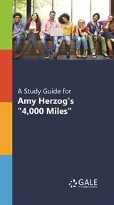 A study guide for amy herzog's "4,000 miles" cover image