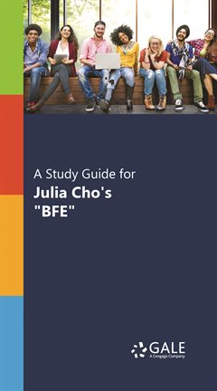 Umschlagbild für A Study Guide for Julia Cho's "BFE"