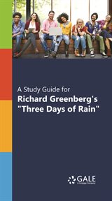 A study guide for richard greenberg's "three days of rain" cover image