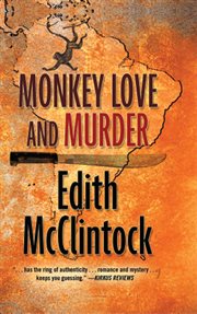 Monkey Love and Murder Monkey Love and Murder
