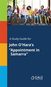 A study guide for john o'hara's "appointment in samarra" cover image