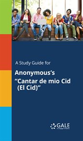 A study guide for anonymous's "cantar de mio cid (el cid)" cover image