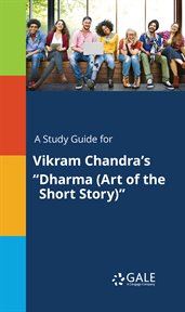 A study guide for vikram chandra's "dharma (art of the short story)" cover image