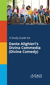 A Study Guide for Dante Alighieri's Divina Commedia (Divine Comedy) cover image