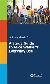 A study guide to alice walker's everyday use cover image