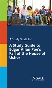 A study guide to edgar allan poe's fall of the house of usher cover image