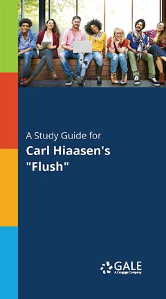 Cover image for A Study Guide for Carl Hiaasen's "Flush"