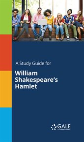 A Study Guide for William Shakespeare's Hamlet cover image