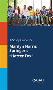 A study guide for marilyn harris springer's "hatter fox" cover image