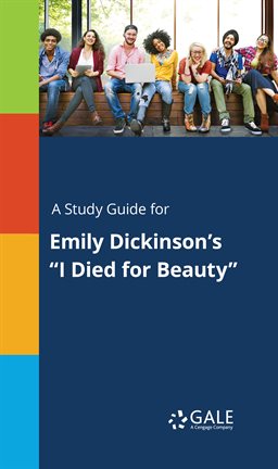 Cover image for A Study Guide For Emily Dickinson's "I Died For Beauty"