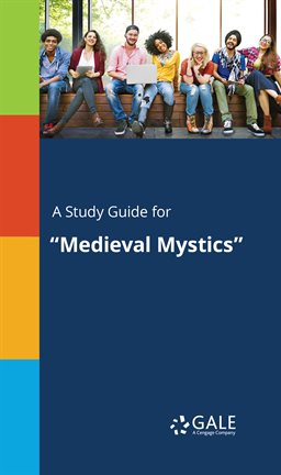 Cover image for A Study Guide for "Medieval Mystics"