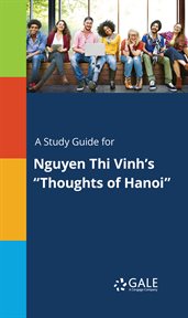 A study guide for nguyen thi vinh's "thoughts of hanoi" cover image