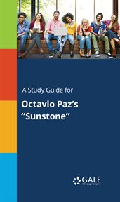 A study guide for octavio paz's "sunstone" cover image