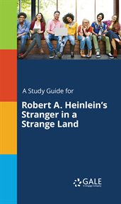 A Study Guide for Robert A. Heinlein's Stranger in a Strange Land cover image