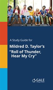 A study guide for mildred d. taylor's "roll of thunder, hear my cry" cover image
