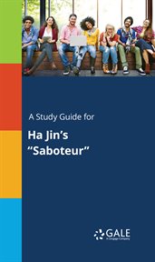 A study guide for ha jin's "saboteur" cover image