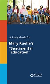 A study guide for mary ruefle's "sentimental education" cover image