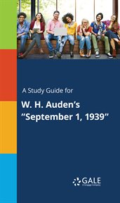A study guide for w. h. auden's "september 1, 1939" cover image