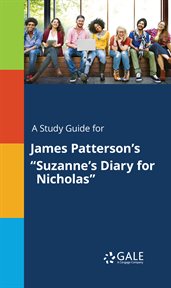 A study guide for james patterson's "suzanne's diary for nicholas" cover image