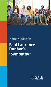 A study guide for paul laurence dunbar's "sympathy" cover image