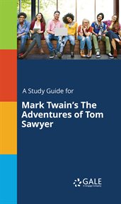 A Study Guide for Mark Twain's The Adventures of Tom Sawyer cover image