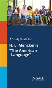 A study guide for h. l. mencken's "the american language" cover image