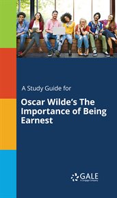 A Study Guide for Oscar Wilde's The Importance of Being Earnest cover image