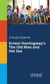 A Study Guide for Ernest Hemingway's The Old Man and the Sea cover image