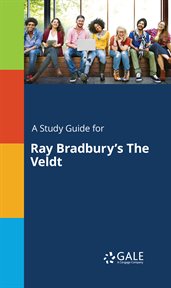 A Study Guide for Ray Bradbury's The Veldt cover image