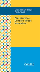 Paul laurence dunbar's poetic naturalism cover image