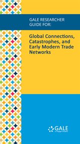 Global connections, catastrophes, and early modern trade networks cover image