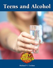 Teens and alcohol cover image