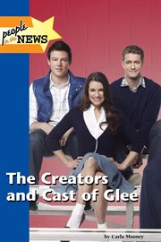 The creators and cast of Glee cover image