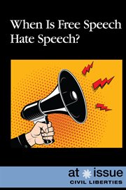 When is free speech hate speech? cover image