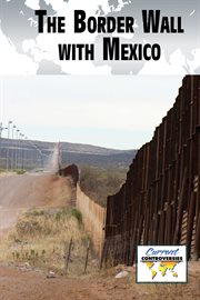 The border wall with Mexico cover image
