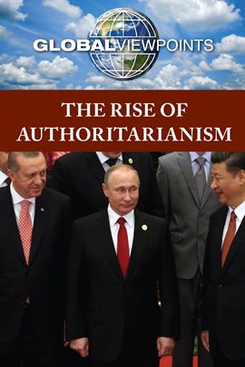 Cover image for The Rise of Authoritarianism