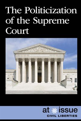 Image de couverture de Politicization of the Supreme Court