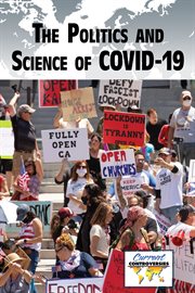 The politics and science of COVID-19 cover image
