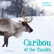 Caribou of the tundra cover image