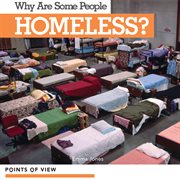 Why are some people homeless? cover image