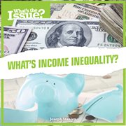 What's income inequality? cover image