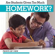 Are Students Given Too Much Homework? cover image