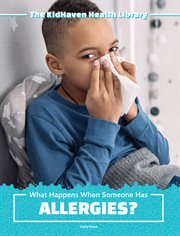 What happens when someone has allergies? cover image