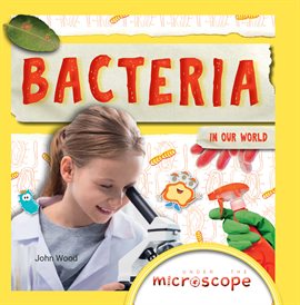 Cover image for Bacteria in Our World