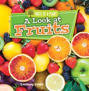 A look at fruits cover image