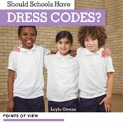 Should schools have dress codes? cover image