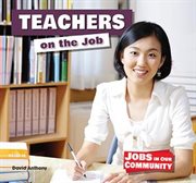 Teachers on the job cover image