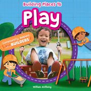 Building places to play cover image