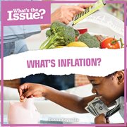 What's Inflation? : What's the Issue? cover image