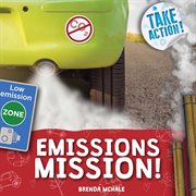 Emissions Mission! : Take Action! cover image